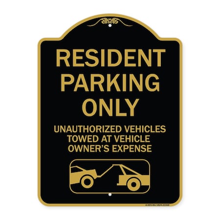 Signmission Parking Restriction Resident Parking Unauthorized Vehicles Towed at Owner Expense, BG-1824-23368 A-DES-BG-1824-23368